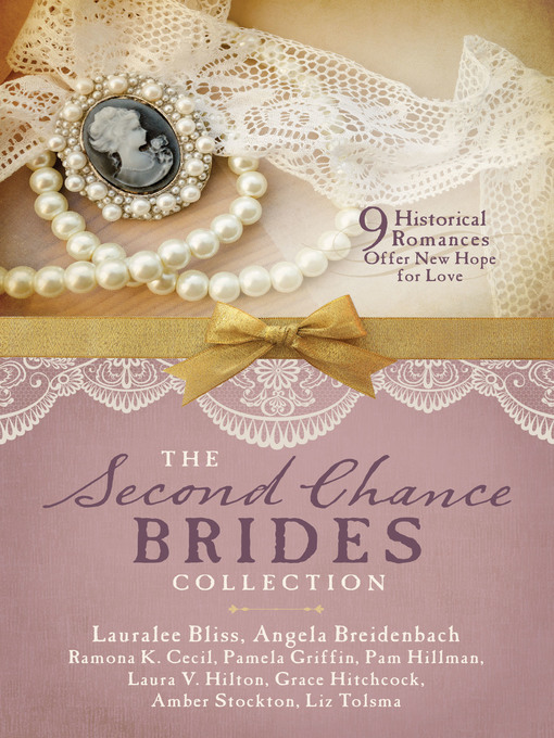 Title details for The Second Chance Brides Collection by Lauralee Bliss - Available